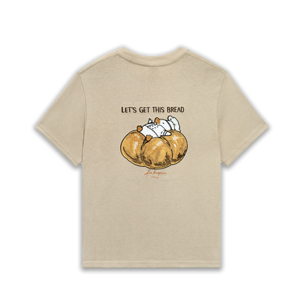 "LETS GET THIS BREAD" SHIRT